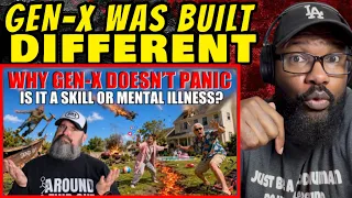 Why Gen-X Doesn’t Panic - Is It Skill Or Mental Illness 
