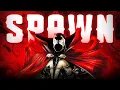 SPAWN s Power Level Is INSANE