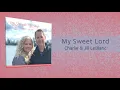 Download Lagu Charlie \u0026 Jill LeBlanc | My Sweet Lord