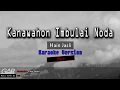 Download Lagu Kanawahon Imbulai Noda | Hain Jasli | KARAOKE
