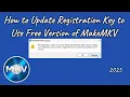 How to Update MakeMKV BETA Key Registration Renewal