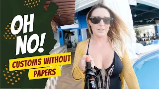 Dominican Republic Customs WITHOUT Paperwork! – Lazy Gecko Sailing VLOG 126