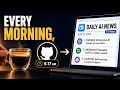 I Made GitHub Build My AI News Briefing EVERY MORNING