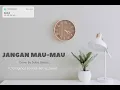 Download Lagu Cover Jangan Mau-Mau By Salsa Bintan feat 3 Pemuda Berbahaya Terbaru 2022 II Cover and Lirik !!