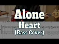 Heart - Alone Bass cover TAB