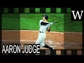 Aaron Judge - WikiVidi Documentary