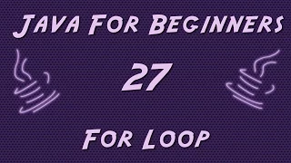 Learn Java for Beginners - 27
