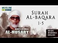 Download Lagu Surah Al Baqarah 1-5 - Mahmoud Al Husary