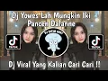 Download Lagu DJ YOWES LAH MUNGKIN IKI PANCEN DALANE | DJ KELINGAN MANTAN  REMIX MENGKANE VIRAL TIKTOK