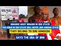 Lagu Oba of Bini has no power to stop the Igbo communities in edo state from joining Anioma State.