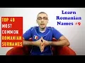 TOP 40 MOST COMMON ROMANIAN SURNAMES Learn Romanian Names