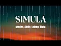 Lagu SIMULA - Seedee, Addie, Lalong, Tisha (lyrics video)