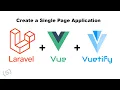 Setup a Laravel SPA with Vuetify