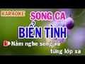 Biển Tình Karaoke Song Ca Nhạc Sống - Phối Mới Dễ Hát - Nhật Nguyễn