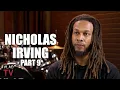 Nicholas Irving I ve Never Seen a Person Die w Their Eyes Closed Just a Terrified Look Part 9