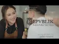 Download Lagu Repvblik - Pura Pura Tak Tahu ( Behind The Scene )