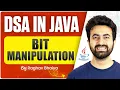 DSA In Java Bit Manipulation Java in One Shot Bit Manipulation in Java