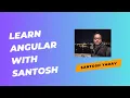 Learning Angular with Santosh - Adding Router and Product Store
