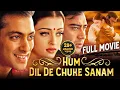 Download Lagu HUM DIL DE CHUKE SANAM Full Bollywood Movie | Salman Khan, Aishwarya Rai, Ajay Devgan | Hindi Movie