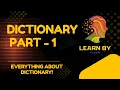 What is Dictionary in Python Complete Python Dictionary Part 1 LearnByparam