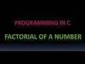 Factorial of a number Programming in C Factorial using For Loop
