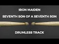 Iron Maiden - Seventh Son of a Seventh Son (drumless)