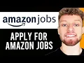 How To Apply For Amazon Jobs Online Step By Step