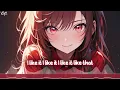 「Nightcore」 I Like It - Alesso, Nate Smith ♡ (Lyrics)