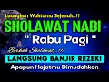 Download Lagu SHOLAWAT PENARIK REZEKI PALING MUSTAJAB, Sholawat Nabi Muhammad SAW, Sholawat Jibril Merdu