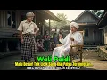 Wali Paidi Membongkar Trik Licik Kiayi Palsu yang Menjual Do'a Kepada Warga...