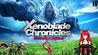 Exploring the Makna Xenoblade Chronicles Part 4 VOD