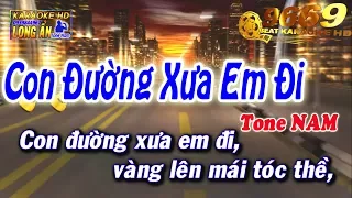 Download Karaoke Con Đường Xưa Em Đi | Tone Nam beat chuẩn | Nhạc sống LA STUDIO | Karaoke 9669 MP3