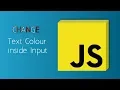 Change text color inside input on every key-press using JavaScript