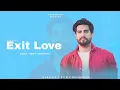 Download Lagu Singga  Exit Love Official Video New Punjabi Song 2025