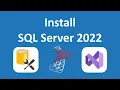 Install SQL Server 2022 and SSMS Connect to SQL Server using Visual Studio and SSMS Windows 11