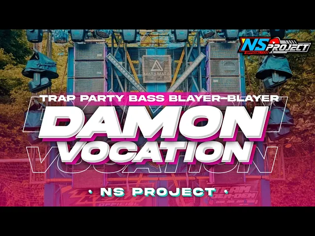 Download MP3 DJ DAMON - VACATION‼️BASS MBLAYER-BLAYER TRAP X PARTY NGUK-NGUK VIRALL TERBARU || NS PROJECT