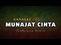 Lagu Munajat Cinta - The Rock | Karaoke Reggae ( SEMBARANIA Version )