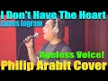 James Ingram - I Don't Have The Heart (Philip Arabit Cover)