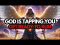 Chosen Ones, This Is A Divine Decision From Heaven - Get Ready To Run