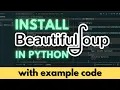 How to Install Beautiful Soup in Python Easy Method