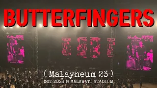 Download Butterfingers - Mating Season @ Stadium Malawati , OCT 2023 ( Malayneum 23 ) MP3