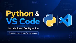 How to Install Python and Configure VS Code for Beginners 2026 Complete Guide