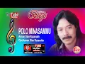 POLO MINASAMMU   POP MELAYU BUGIS VOC ARMAN DIAN RUZANDAH