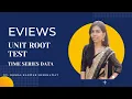 Unit Root Test EViews Tutorials Time Series Data Augmented Dickey Fuller Test PP Test