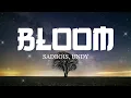 Download Lagu SadBois - Bloom 「Lyrics」 with UNDY