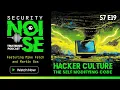 Hacker Culture The Self Modifying Code - Security Noise Ep 7 19