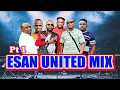 Download Lagu LATEST ESAN UNITED MIX pt1 FT Emperor Wadada - Dr Afile - All lover - Okhue - eromhonsele -eigbadon