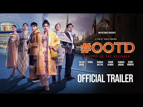 #OOTD Outfit Of The Designer | OFFICIAL TRAILER | A film by Dimas Anggara
