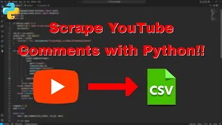 Scrape YouTube Comments With Python Step-by-Step Tutorial