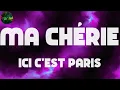 Ici c'est Paris, "Ma chérie" (Lyrics)